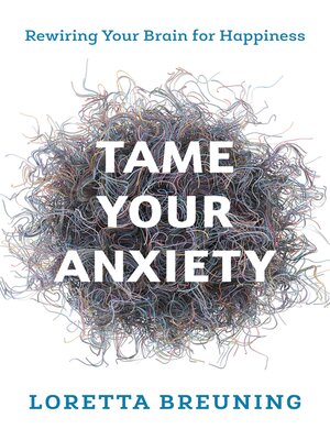 Tame Your Anxiety - ebook
